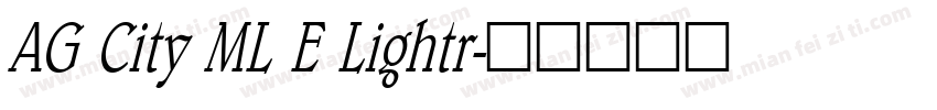 AG City ML E Lightr字体转换